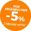 5% Rabatt für Frühbucher